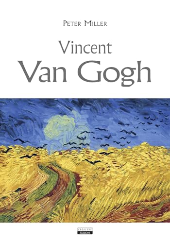 Vincent Van Gogh. Ediz. Illustrata A Colori