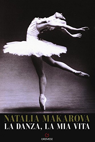La Danza, La Mia Vita