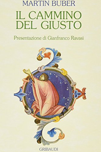 Il Cammino Del Giusto. Riflessioni Su Alcuni Salmi