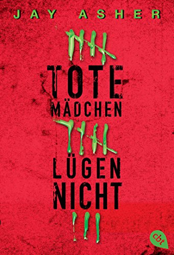 Tote Madchen Lugen Nicht: Spannender Schmökerstoff Ab 13 Für Urlaub Und Ferien!: 30843