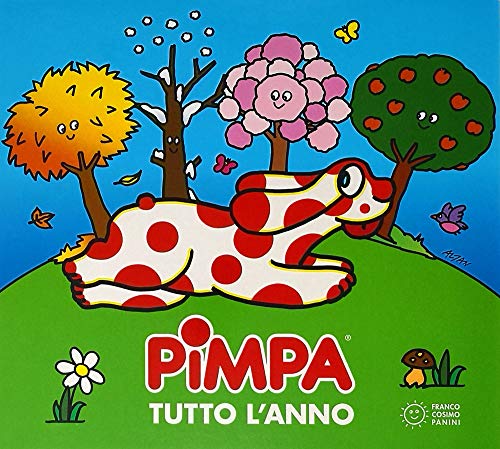 Pimpa Tutto L'Anno. Ediz. A Colori