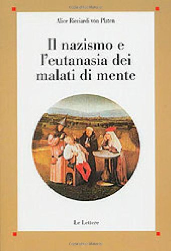 Il Nazismo E L'Eutanasia Dei Malati Di Mente