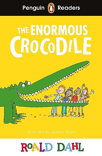 Penguin Readers Level 1: Roald Dahl The Enormous Crocodile (Elt Graded Reader)