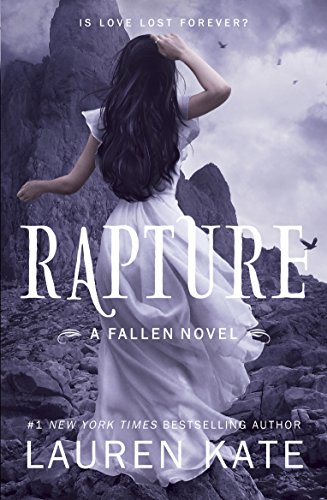 Rapture [Lingua Inglese]: Book 4 Of The Fallen Series