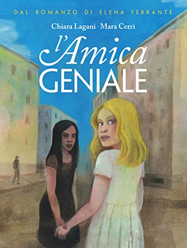 L'Amica Geniale (Vol. 1)