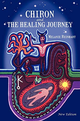 Chiron And The Healing Journey: An Astrological And Psychological Perspective
