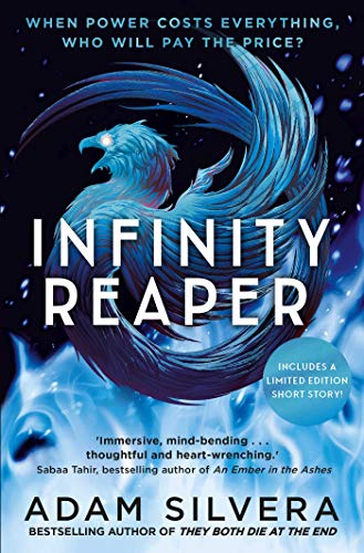 Infinity Reaper: The Much-Loved Hit From The Author Of No.1 Bestselling Blockbuster They Both Die At The End!