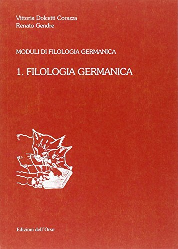 Filologia Germanica (Vol. 1)