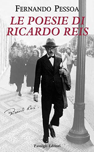 Le Poesie Di Ricardo Reis. Testo Portoghese A Fronte