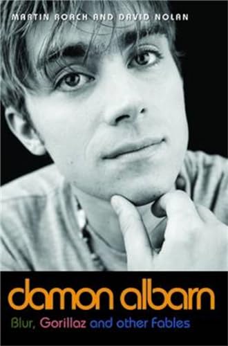 Damon Albarn: Blur, Gorillaz And Other Fables