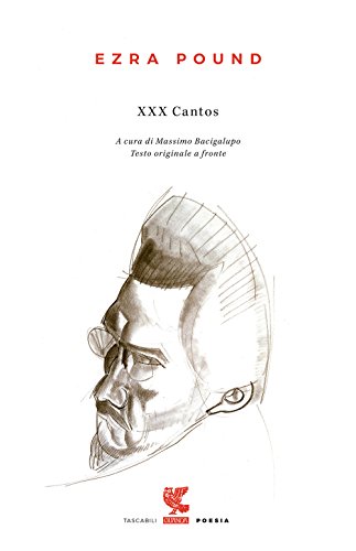 Xxx Cantos. Testo Inglese A Fronte