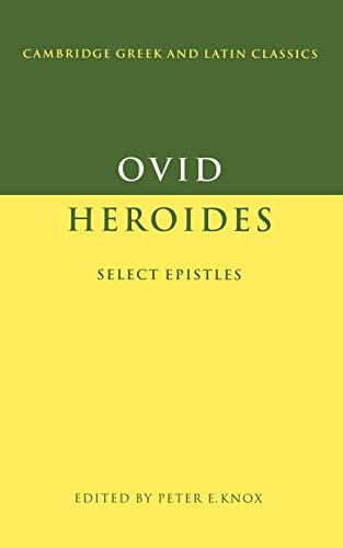 Ovid: Heroides Select Letters: Select Epistles