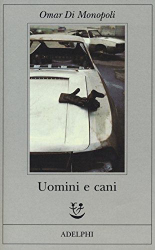 Uomini E Cani