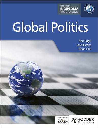 Global Politics For The Ib Diploma Programme