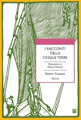 I Racconti Delle Cinque Terre