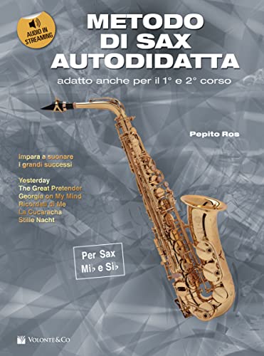Metodo Di Sax Autodidatta. Con File Audio In Streaming