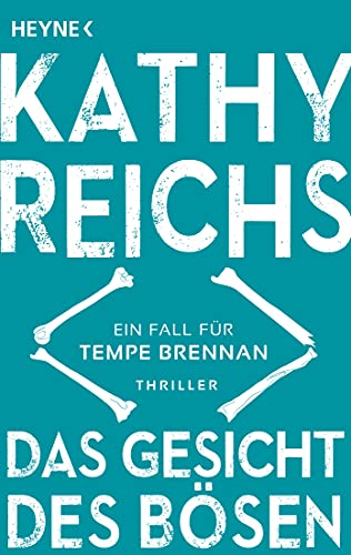 Das Gesicht Des Bösen: Ein Neuer Fall Für Tempe Brennan: 19