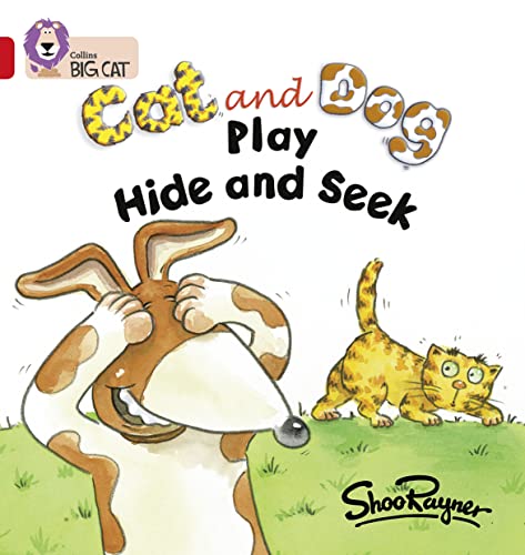 Cat And Dog Play Hide And Seek: A Comical Story Told Through A Series Of Pictures And Questions.