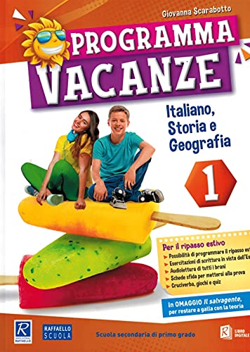 Programma Vacanze. Italiano, Storia E Geografia. Per La Scuola Media (Vol. 1)