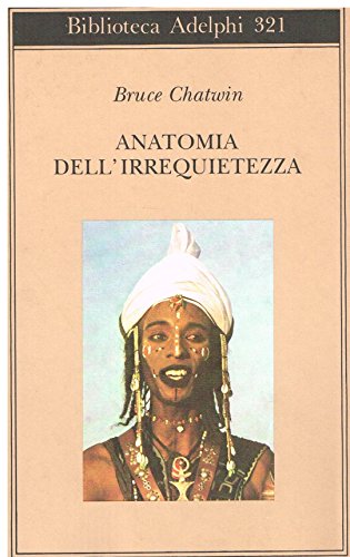 Anatomia Dell'Irrequietezza