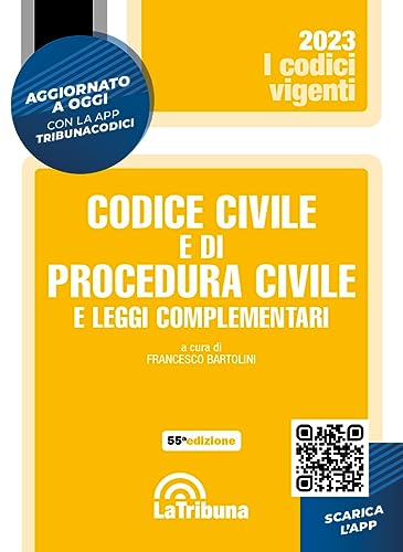 Codice Civile E Di Procedura Civile E Leggi Complementari 2/2023