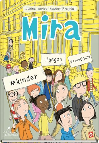 Mira #Kinder #Gegen #Erwachsene: Mira - Band 5