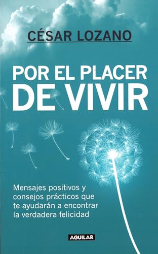 Por El Placer De Vivir/ The Joy Of Living