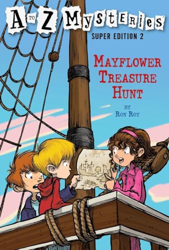 A To Z Mysteries Super Edition 2: Mayflower Treasure Hunt