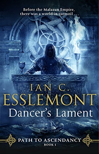 Dancer'S Lament: (Path To Ascendancy: 1): An Ingenious And Imaginative Fantasy From A Master Of The Genre