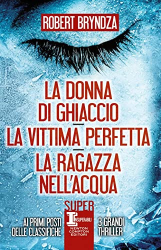 La Donna Di Ghiaccio-La Vittima Perfetta-La Ragazza Nell'Acqua