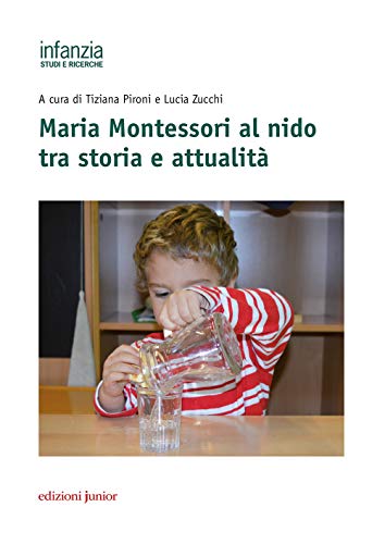 Maria Montessori Al Nido Tra Storia E Attualità