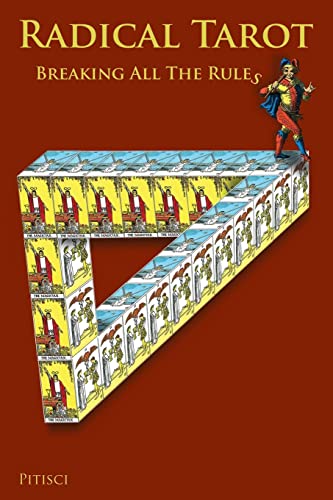 Radical Tarot: Breaking All The Rules