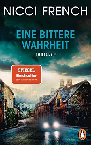 Eine Bittere Wahrheit: Thriller - Der Mörderisch Spannende Spiegel-Bestseller Des Englischen Autorenduos