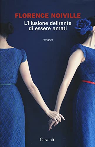 L'Illusione Delirante Di Essere Amati