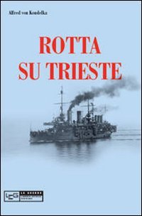 Rotta Su Trieste