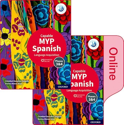 Myp Spanish Language Acquisition (Capable) Print And Enhanced Online Course Book Pack
