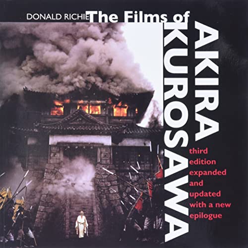 The Films Of Akira Kurosawa