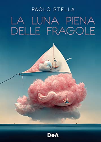 La Luna Piena Delle Fragole