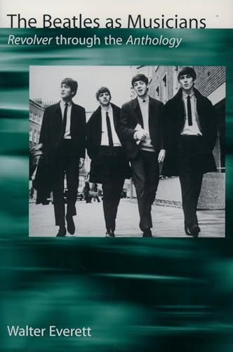 The Beatles As Musicians: Revolver Through The Anthology [Lingua Inglese]