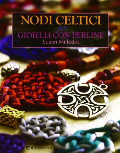 Nodi Celtici Per Gioielli Con Perline