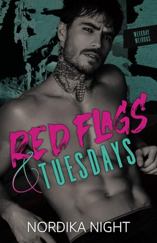 Red Flags & Tuesdays