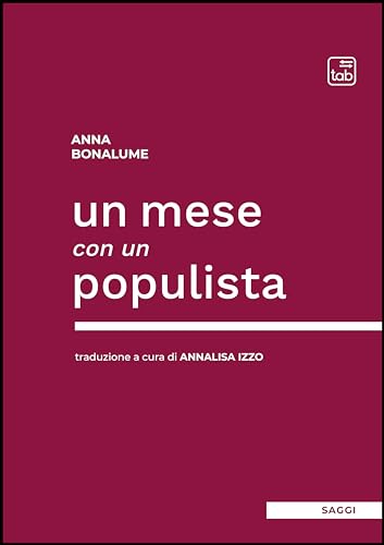 Un Mese Con Un Populista