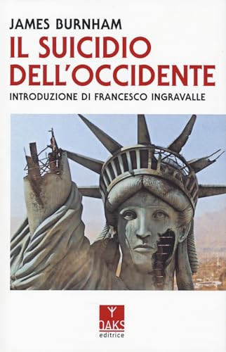 Il Suicidio Dell'Occidente