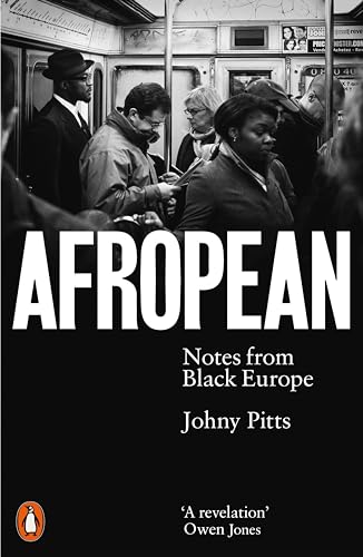 Afropean: Notes From Black Europe