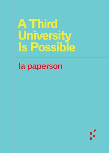 A Third University Is Possible