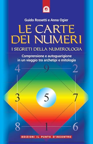 Le Carte Dei Numeri. I Segreti Della Numerologia. Con Gadget