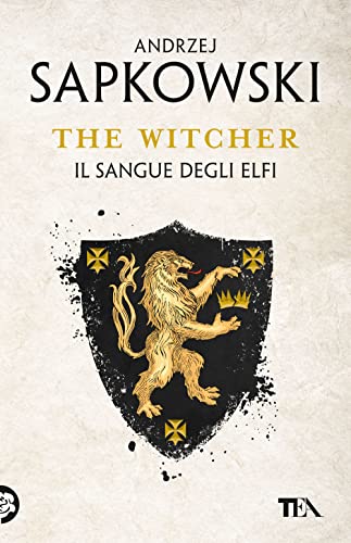 Il Sangue Degli Elfi. The Witcher (Vol. 3)