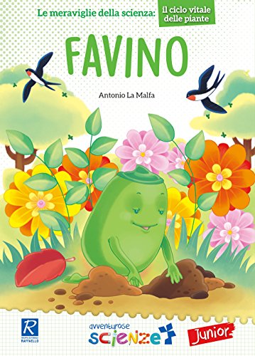 Favino: Collana Avventurose Scienze Junioir