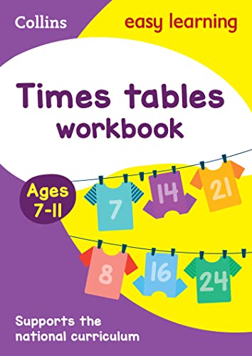Times Tables Workbook Ages 7-11: Ideal For Home Learning