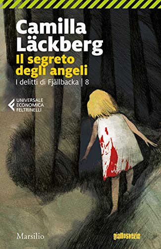 Il Segreto Degli Angeli. I Delitti Di Fjällbacka (Vol. 8)